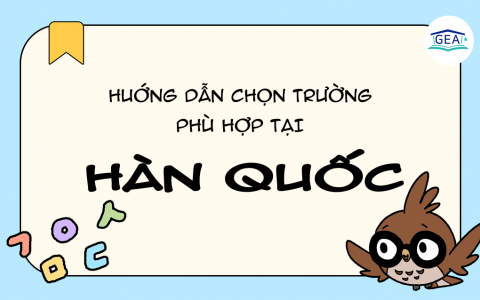 Hướng Dẫn Chọn Trường Đại Học Phù Hợp Tại Hàn Quốc