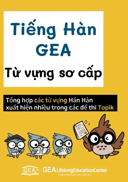 Tiếng Hàn GEA · Từ vựng sơ cấp