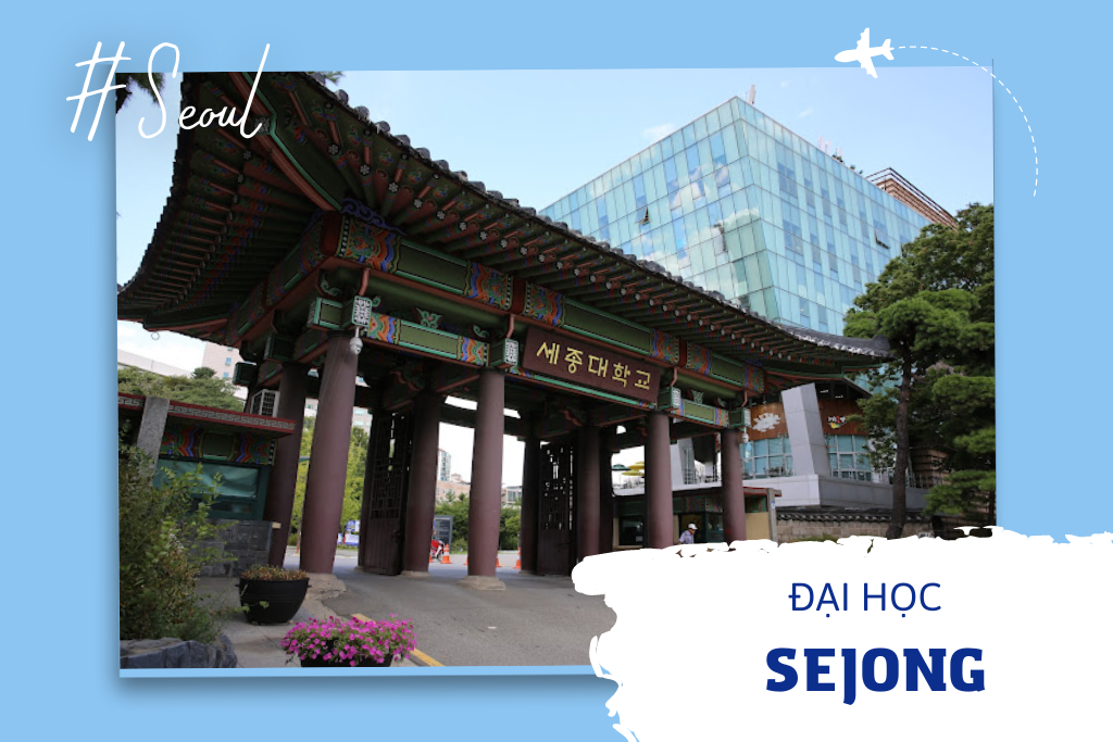 Trường Đại học Sejong Hàn Quốc – 세종대학교